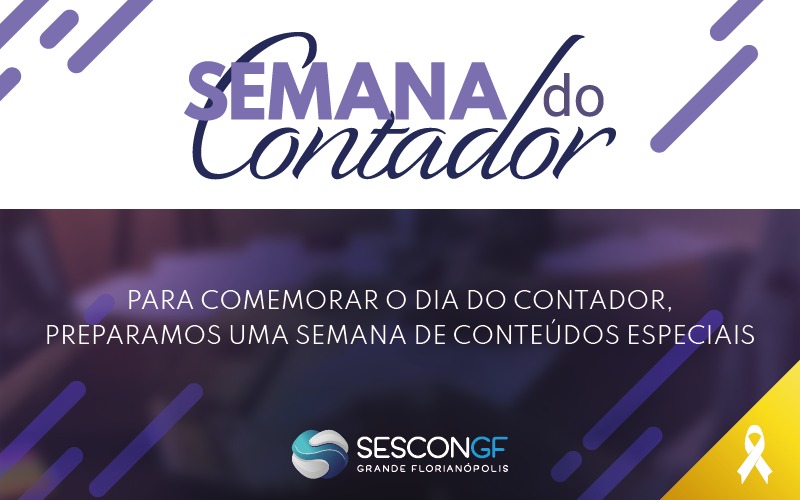 SESCON GF promove a                             “Semana do Contador”