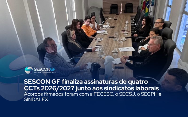 SESCON GF finaliza assinaturas de quatro CCTs 2026/2027 junto aos sindicatos laborais