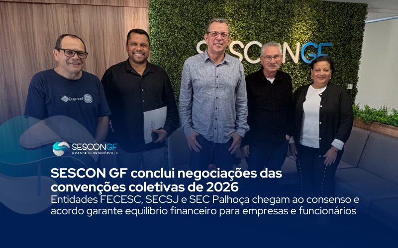 SESCON GF conclui negociações das convenções coletivas de 2026 com três sindicatos laborais
